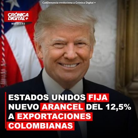 Estados Unidos impone arancel del 12.5% a exportaciones colombianas
