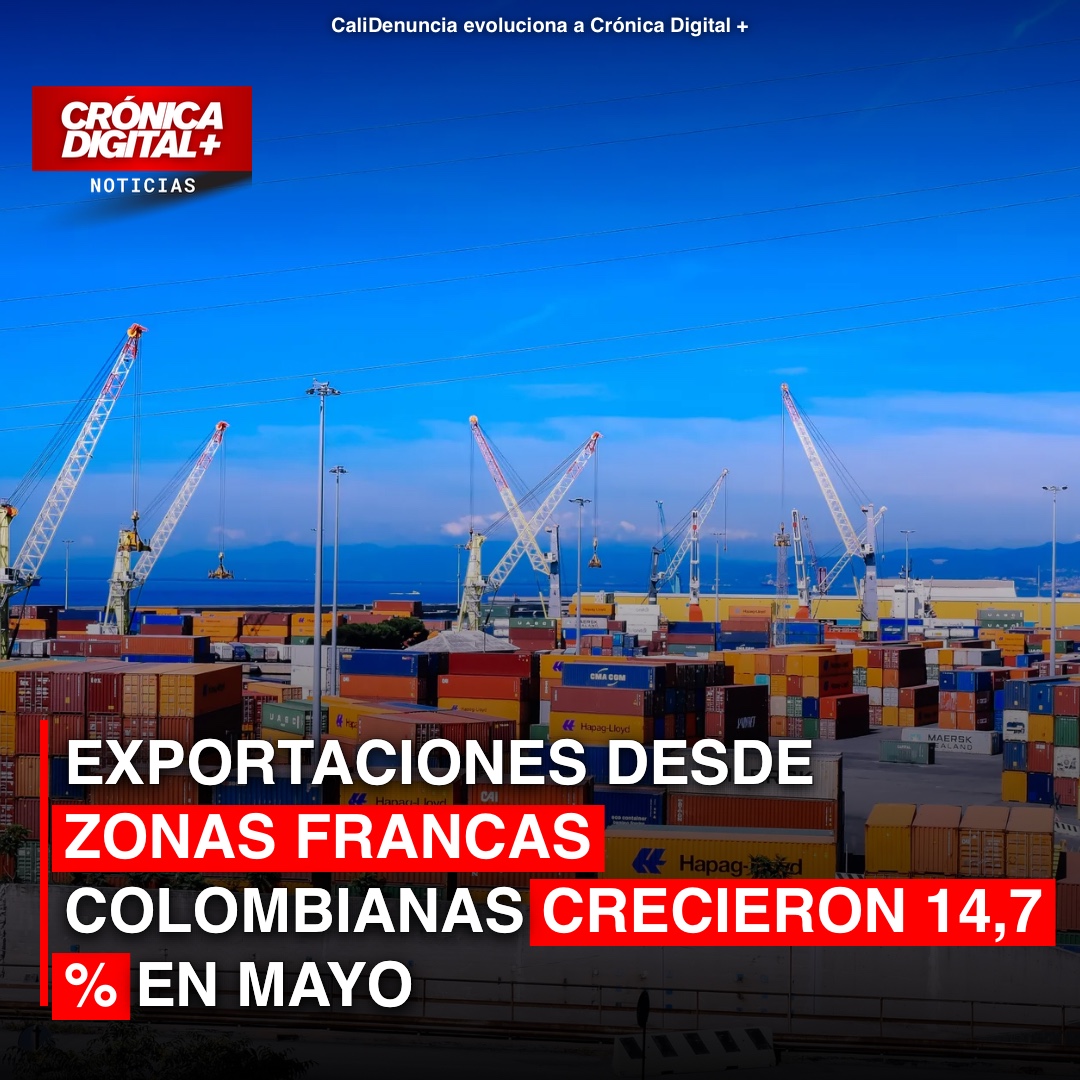 Exportaciones de Zonas Francas en Colombia crecen 14,7% en mayo