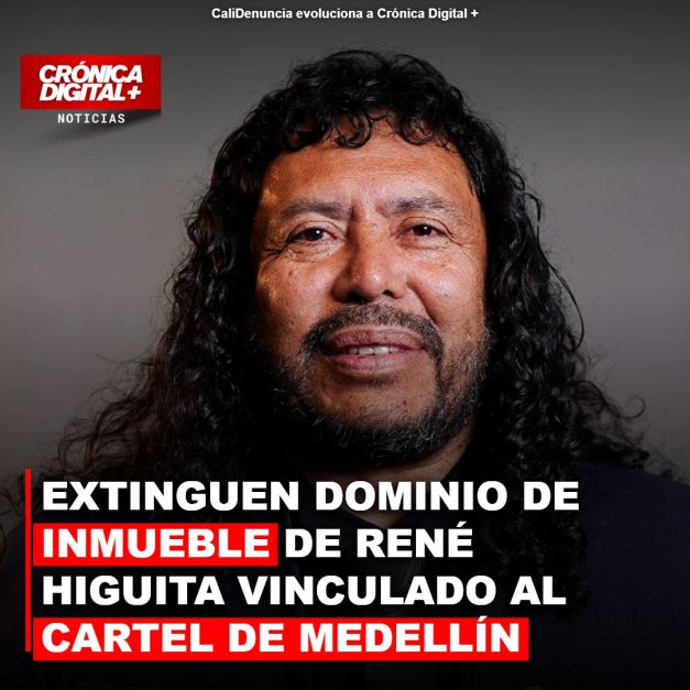 Extinguen dominio a inmueble de Higuita vinculado al Cartel de Medellín