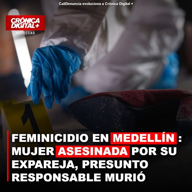 Feminicidio en Medellín: expareja asesinó a mujer y luego murió
