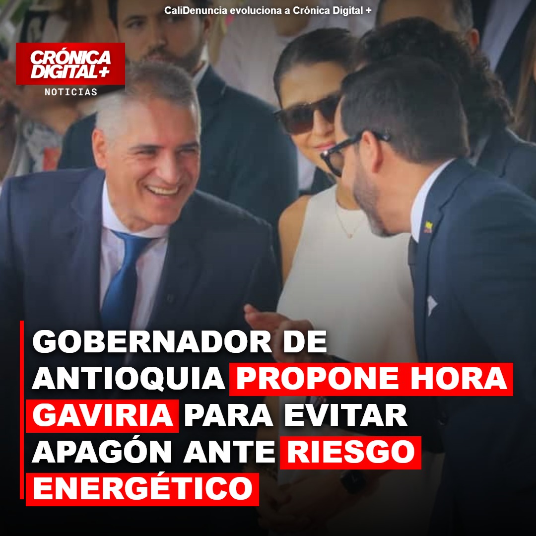 Gobernador de Antioquia Propone ‘Hora Gaviria’ para Evitar Crisis Energética