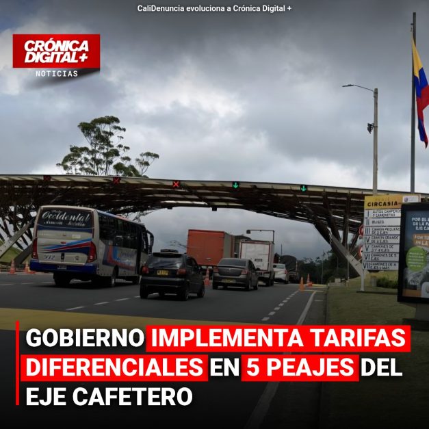 GOBIERNO IMPLEMENTA TARIFAS DIFERENCIALES EN 5 PEAJES DEL EJE CAFETERO