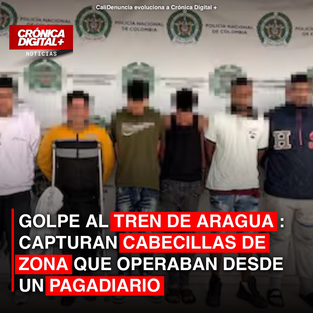 GOLPE AL TREN DE ARAGUA: CAPTURAN CABECILLAS DE ZONA QUE OPERABAN DESDE UN PAGADIARIO