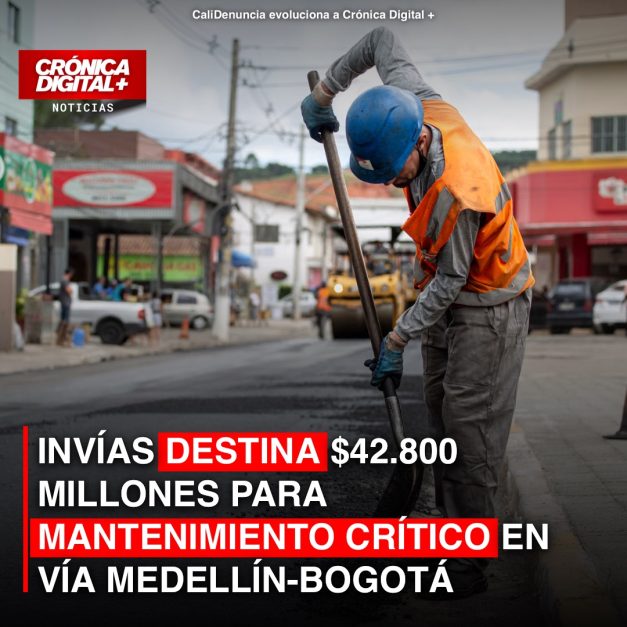 INVÍAS Inyecta $42.800 Millones para la Vía Medellín-Bogotá