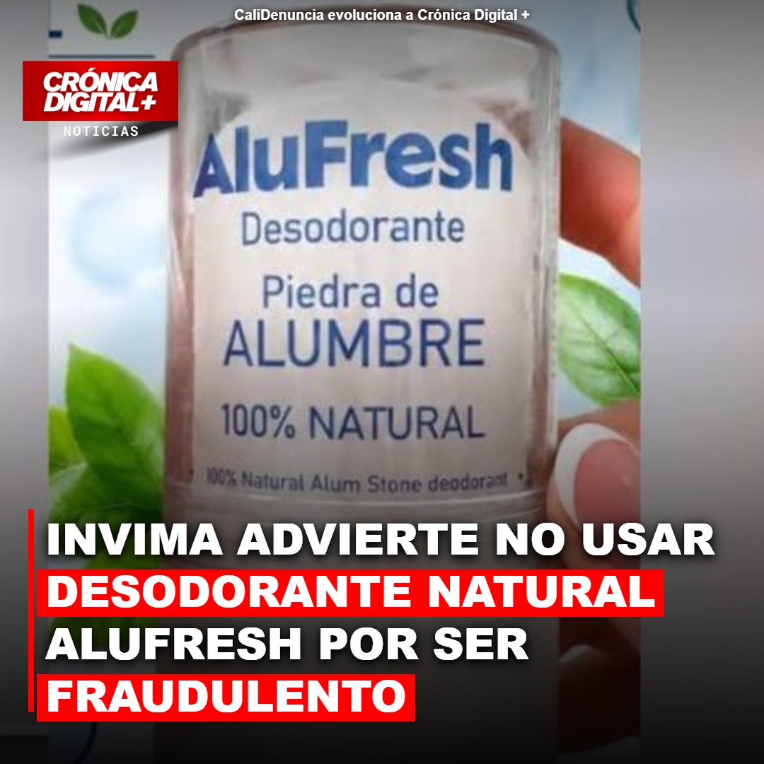 Invima alerta: Desodorante Alufresh, sin registro sanitario, representa riesgo