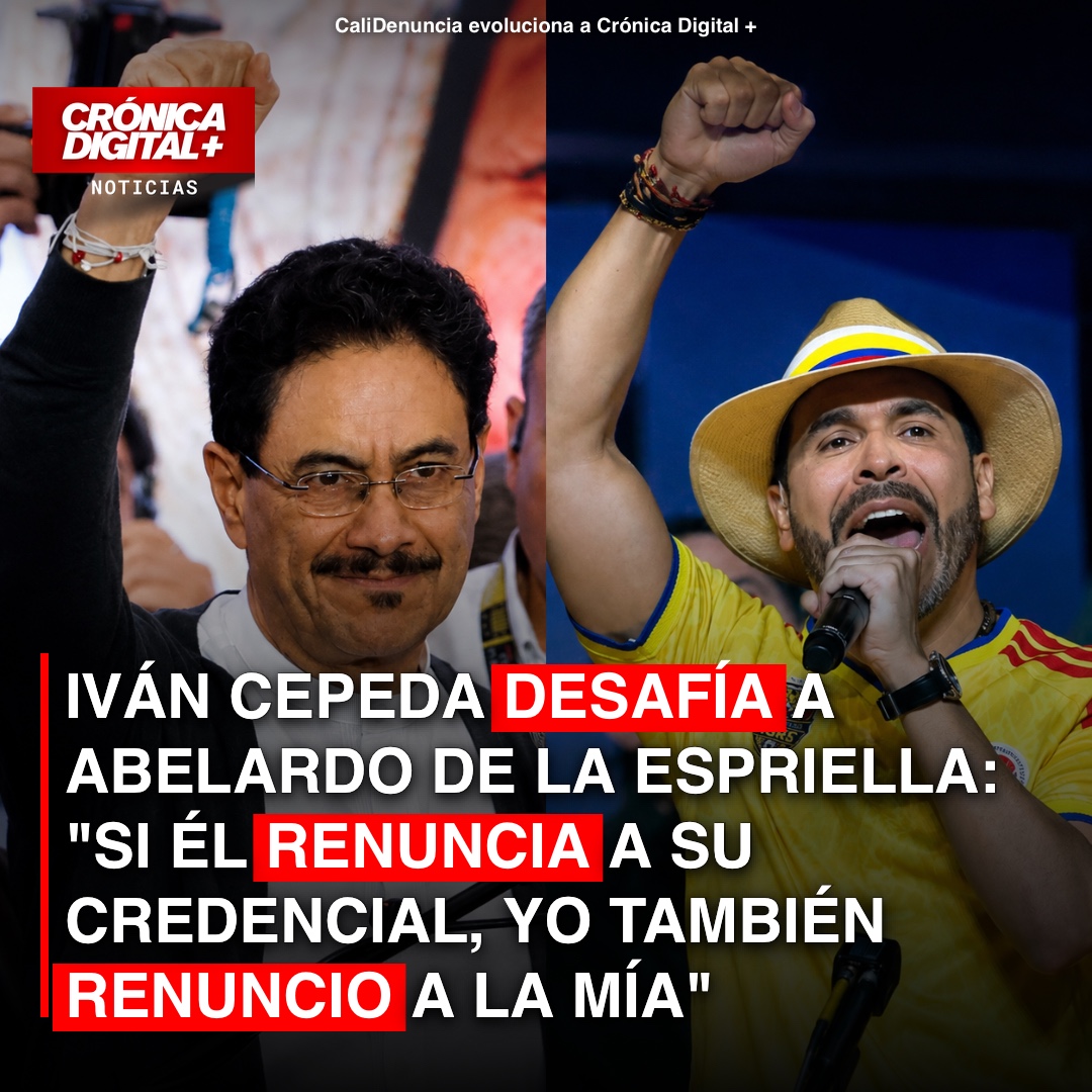 IVÁN CEPEDA DESAFÍA A ABELARDO DE LA ESPRIELLA: «SI ÉL RENUNCIA A SU CREDENCIAL, YO TAMBIÉN RENUNCIO A LA MÍA»