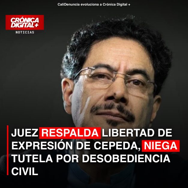Juez respalda libertad de expresión de Cepeda sobre desobediencia civil