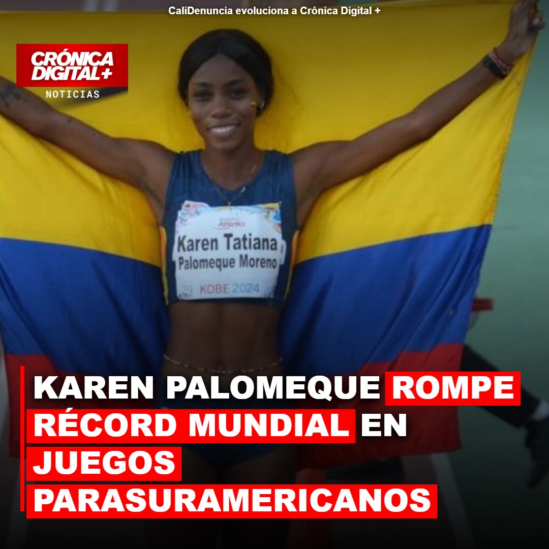 Karen Palomeque rompe récord mundial en Parasuramericanos Valledupar 2026