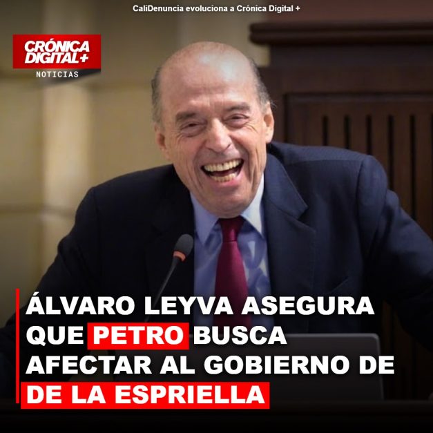 ÁLVARO LEYVA ASEGURA QUE PETRO BUSCA AFECTAR AL GOBIERNO DE DE LA ESPRIELLA