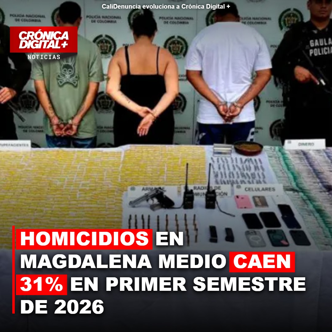 Magdalena Medio: Homicidios caen 31% en inédito semestre de 2026