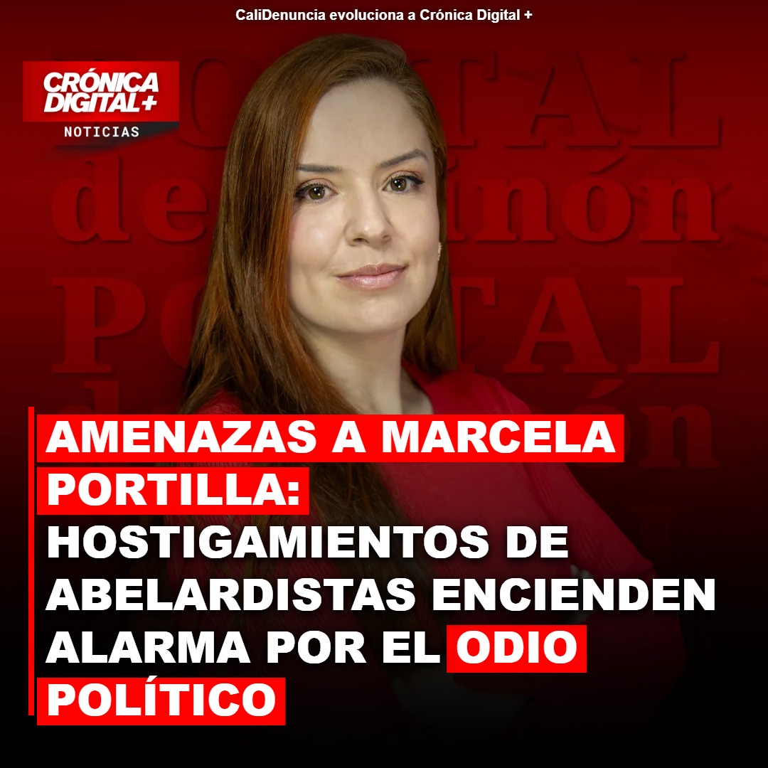 Marcela Portilla denuncia amenazas y crece preocupación por polarización política
