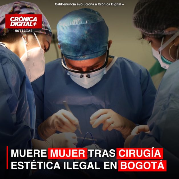Mujer muere por procedimiento estético clandestino en Bogotá