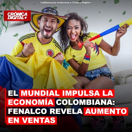 Mundial 2026: Fenalco revela impulso económico y alza en ventas para Colombia