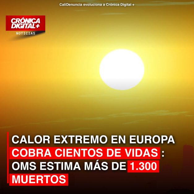 Ola de Calor Mortal en Europa: La OMS Alerta sobre 1.300 Víctimas con Cifras en Aumento