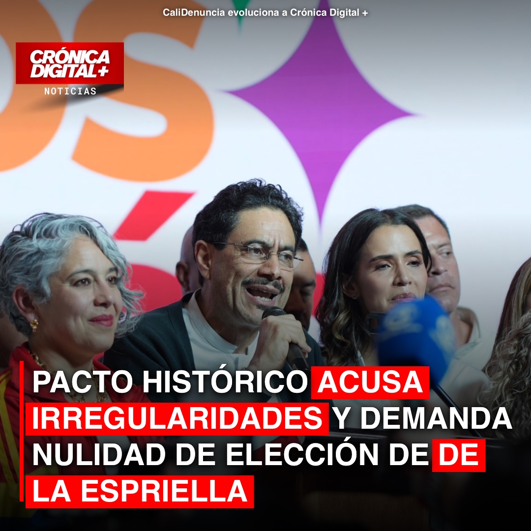 Pacto Histórico impulsa demandas por irregularidades en elección De la Espriella