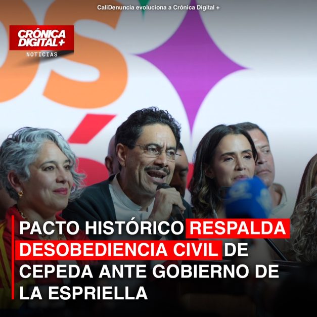 PACTO HISTÓRICO RESPALDA DESOBEDIENCIA CIVIL DE CEPEDA ANTE GOBIERNO DE LA ESPRIELLA
