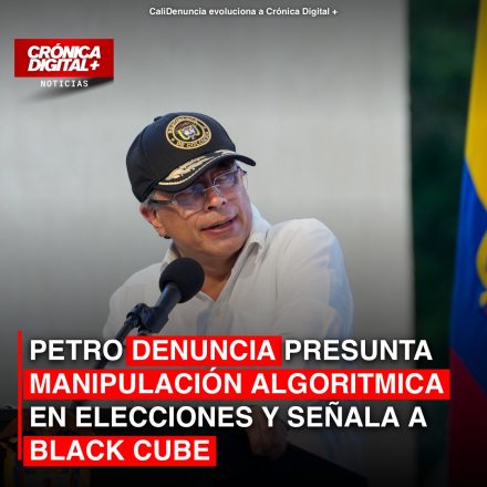Petro denuncia injerencia algorítmica y señala a Black Cube en elecciones