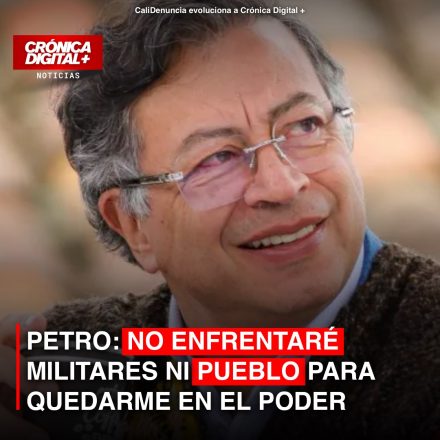 Petro reafirma no usar fuerza militar para extender su mandato
