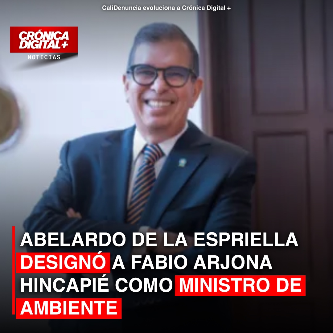 Presidente De la Espriella nombra a Fabio Arjona como Ministro de Ambiente