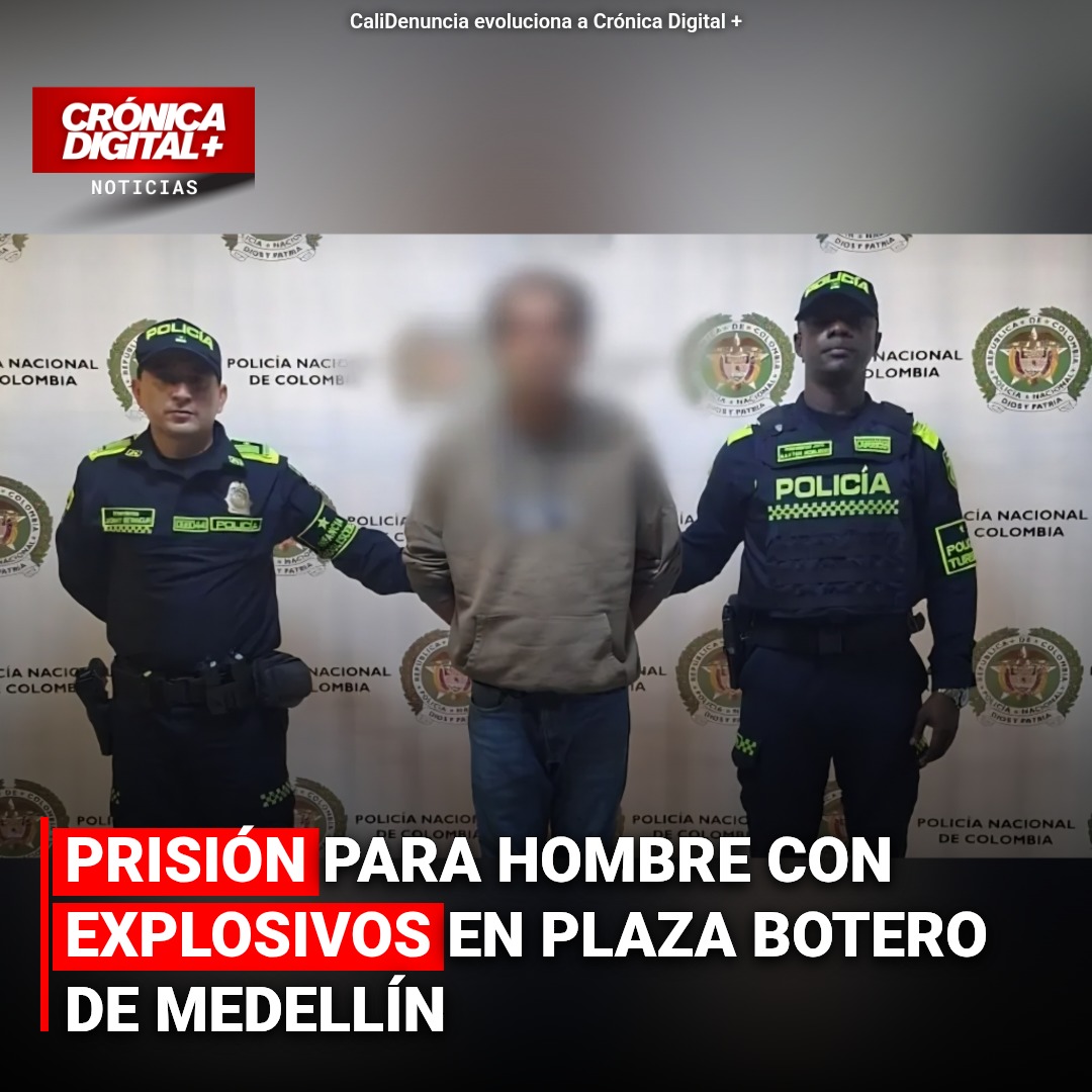 Prisión por portar explosivos en Plaza Botero de Medellín