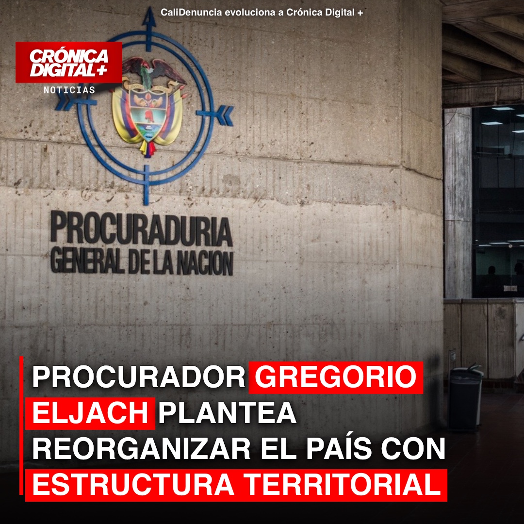 Procurador Eljach propone descentralizar el país con estructura territorial