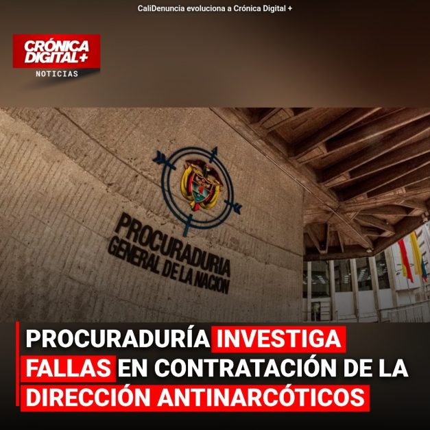 Procuraduría indaga a funcionarios DIRAN por anomalías en contratación