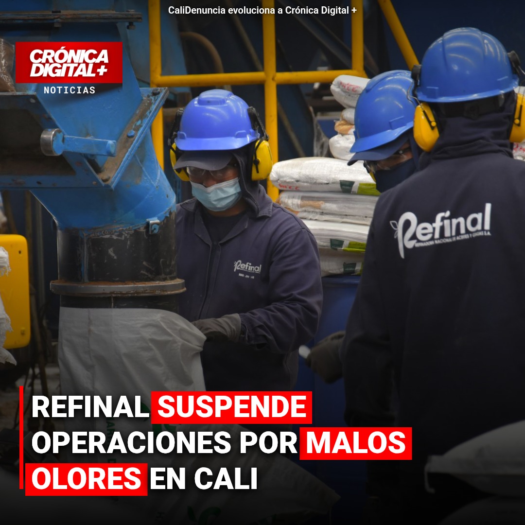 Refinal suspende operaciones en Candelaria por malos olores en Cali