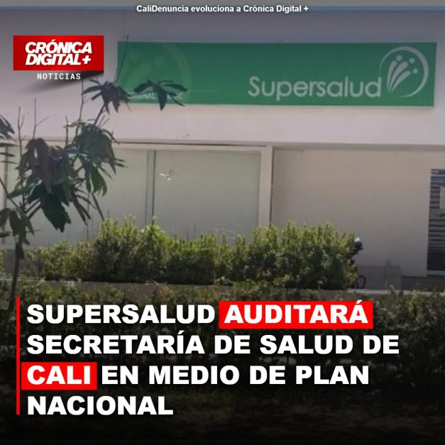Supersalud audita Secretaría de Salud Cali por gestión de recursos