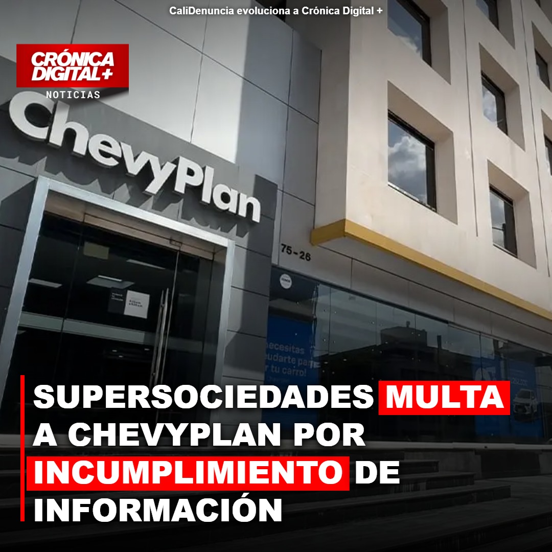 SUPERSOCIEDADES MULTA A CHEVYPLAN POR INCUMPLIMIENTO DE INFORMACIÓN