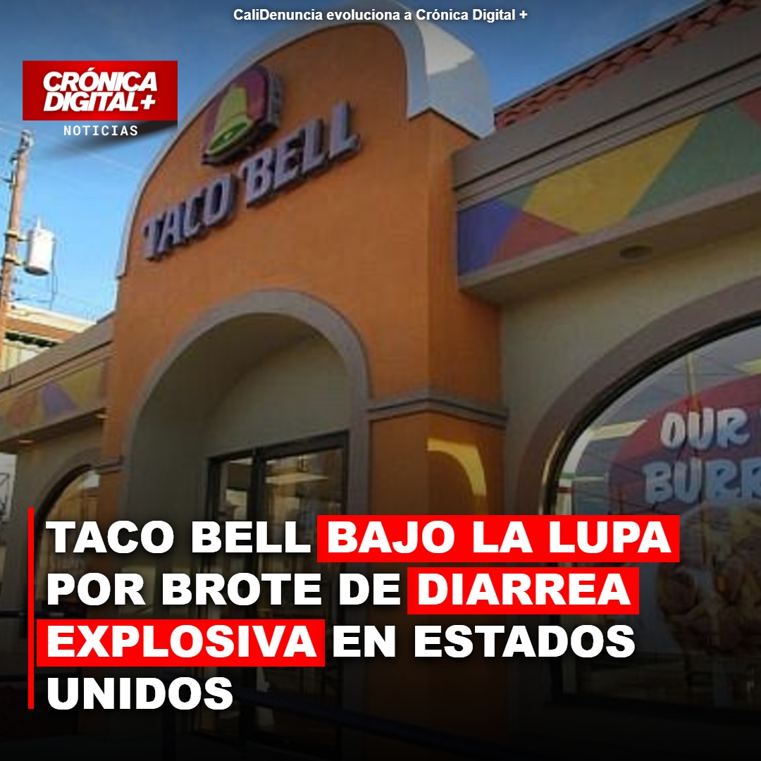 Taco Bell bajo escrutinio por brote de ciclosporiasis en EE. UU.
