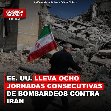 Tensiones Intensificadas: EE. UU. Mantiene Bombardeos Contra Irán por Octavo Día
