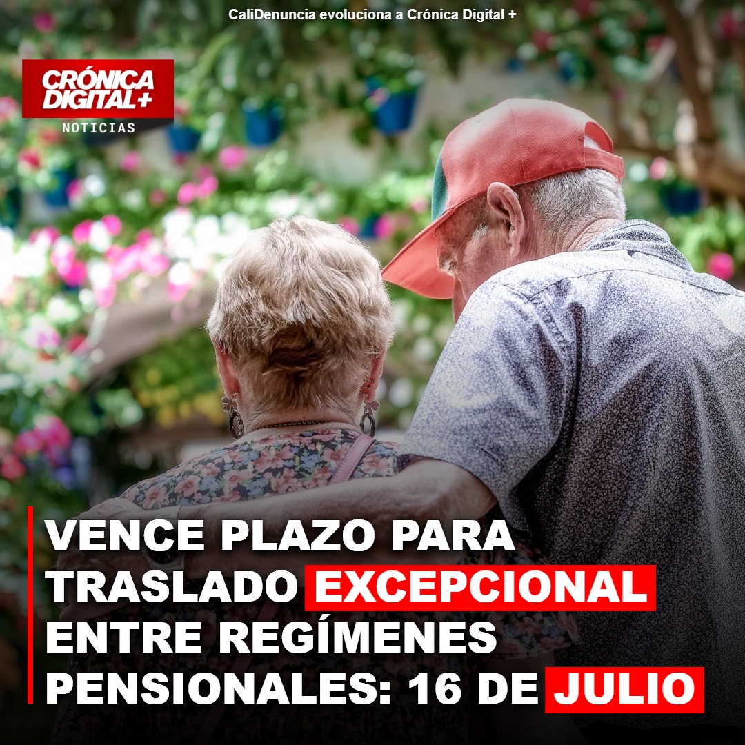 Trabajadores: el 16 de julio vence plazo para cambio excepcional de régimen pensional