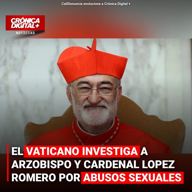 Vaticano investiga al cardenal López Romero por denuncias de abuso sexual