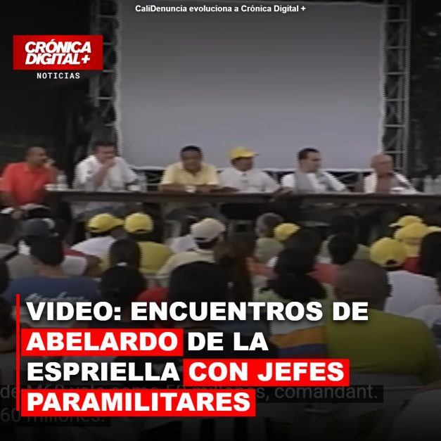 Video revela reuniones de Abelardo de la Espriella con excapos paramilitares