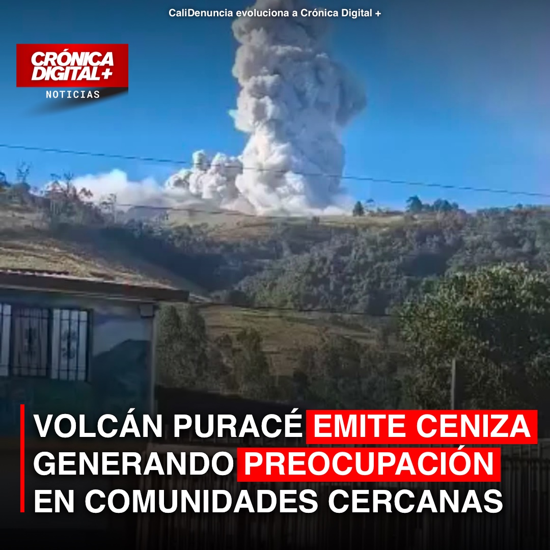 Volcán Puracé emite ceniza: preocupación en comunidades del Cauca