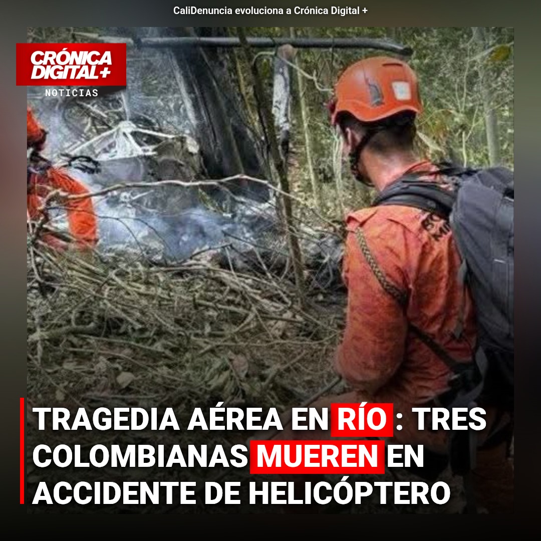 Accidente de helicóptero en Río deja cuatro fallecidos, tres serían colombianas