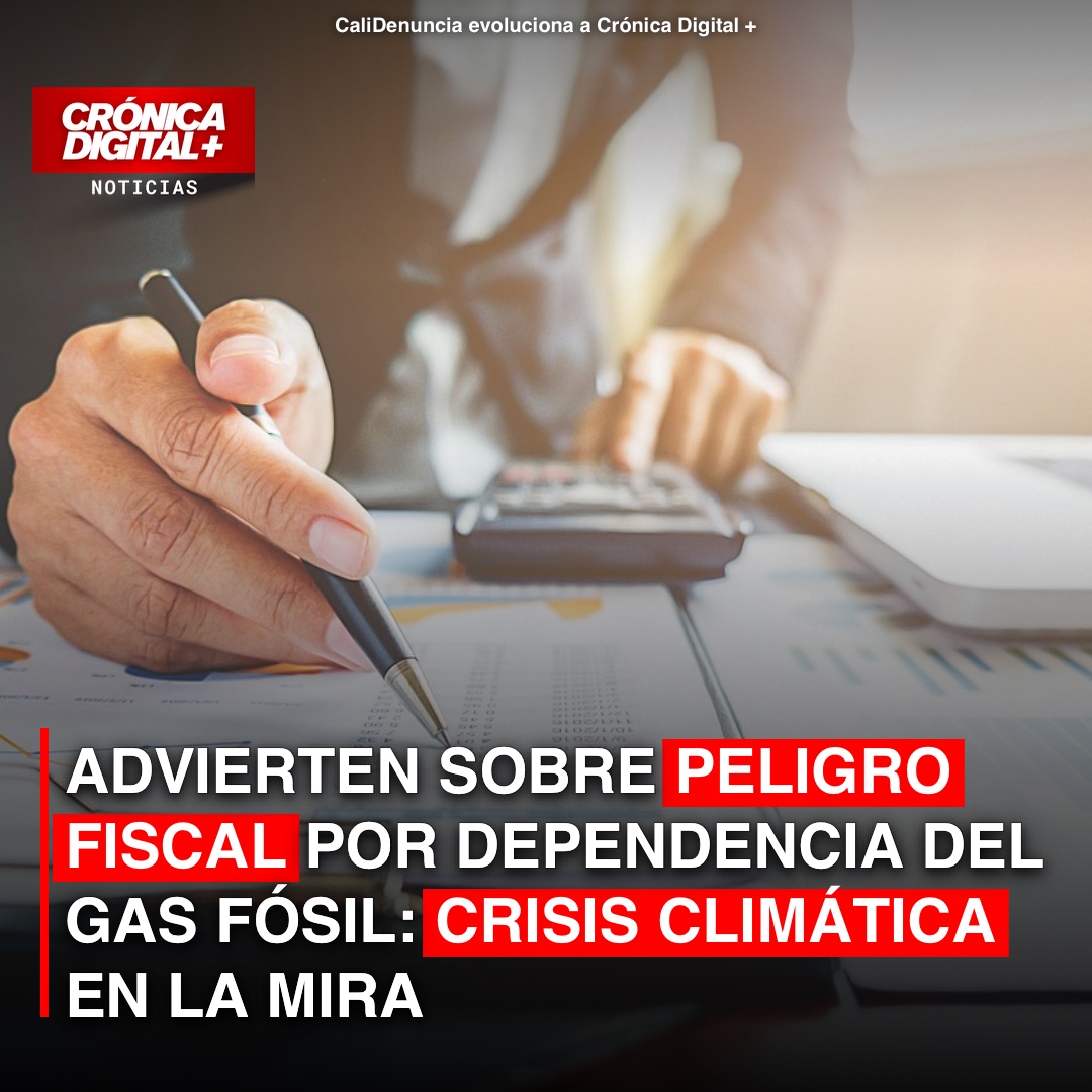 Advierten riesgo fiscal por gas fósil en Colombia: ¿Transición energética real?