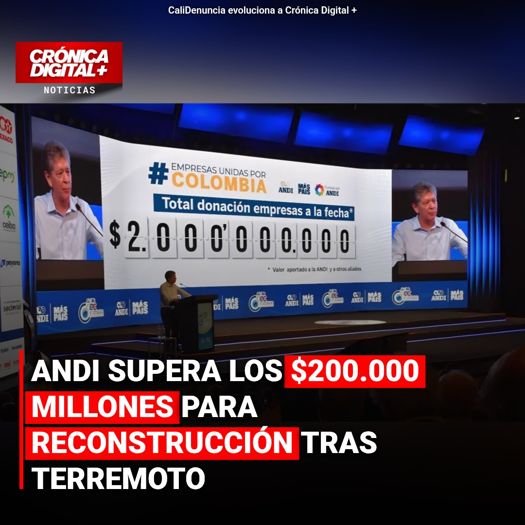 ANDI supera $200.000 millones para reconstrucción tras sismo
