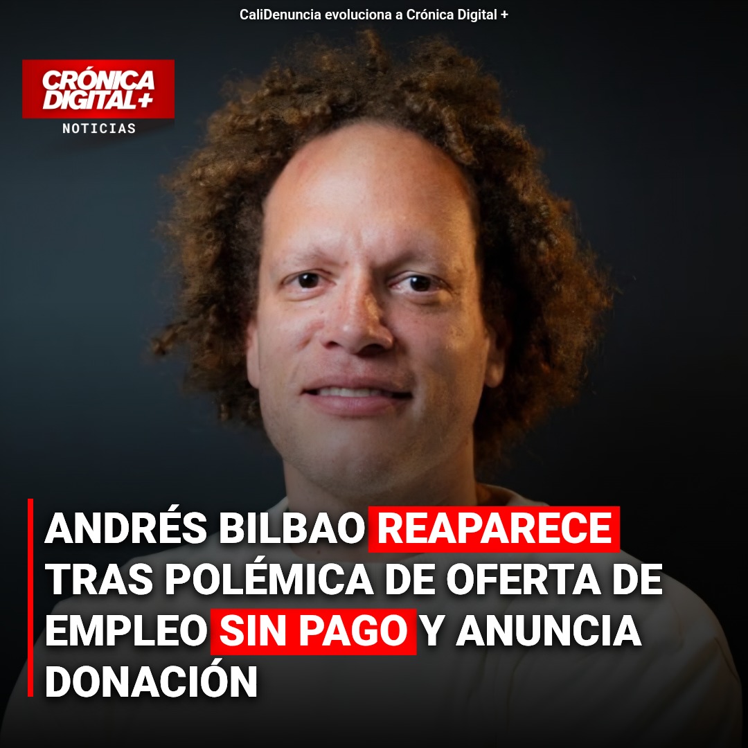Andrés Bilbao rectifica oferta laboral sin pago y anuncia donación para becas