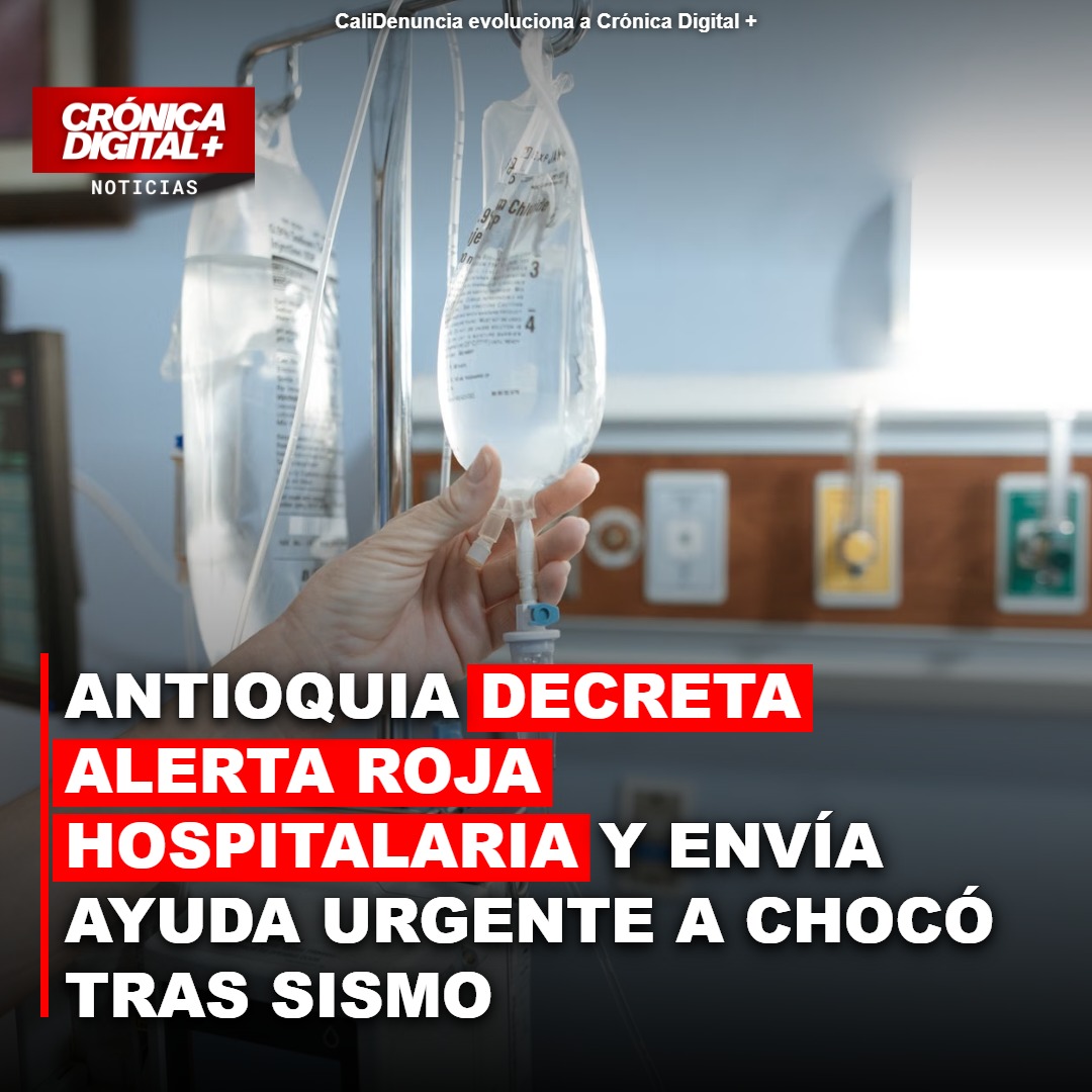 Antioquia Activa Alerta Roja Hospitalaria y Envía Apoyo Urgente a Chocó
