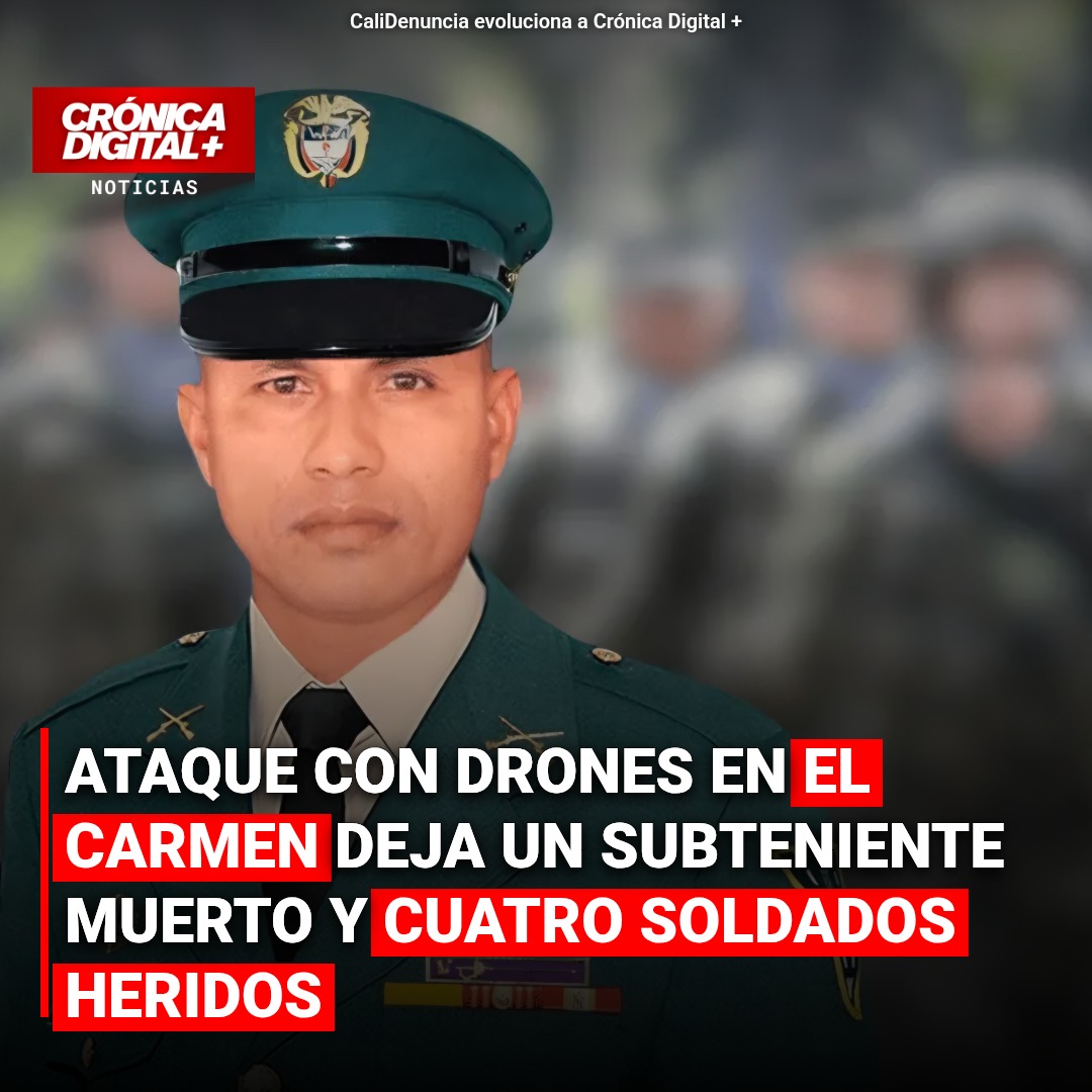 Ataque con drones en El Carmen: suboficial muerto y cuatro heridos