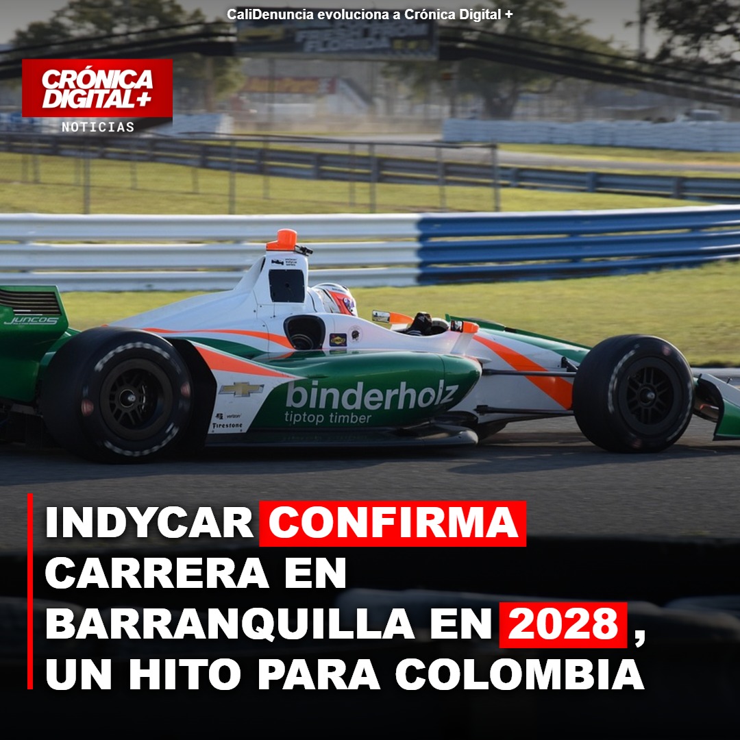 Barranquilla acogerá histórica carrera IndyCar en 2028: un hito regional