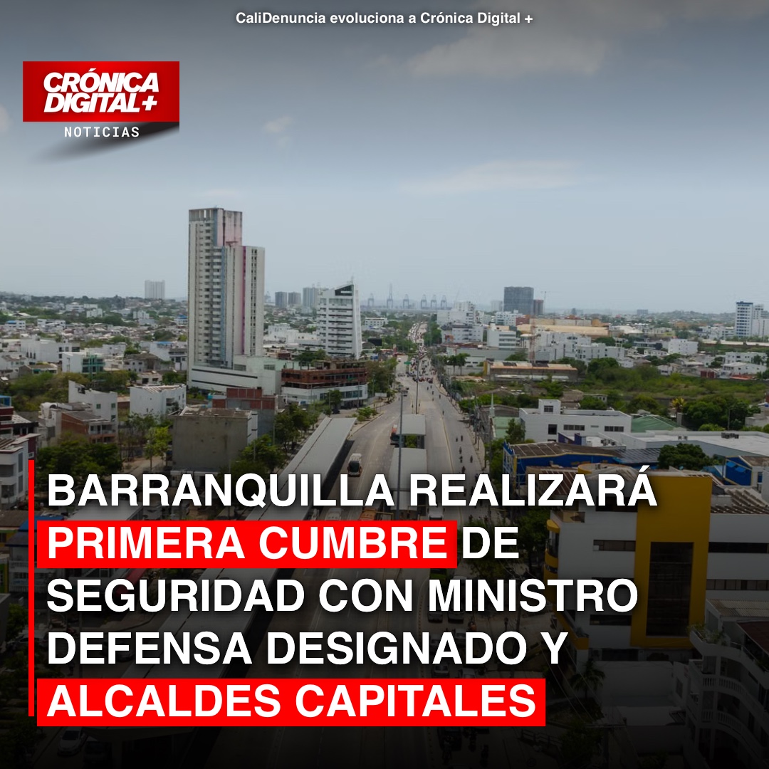 Barranquilla recibe cumbre clave: Ministro de Defensa y alcaldes por la seguridad nacional