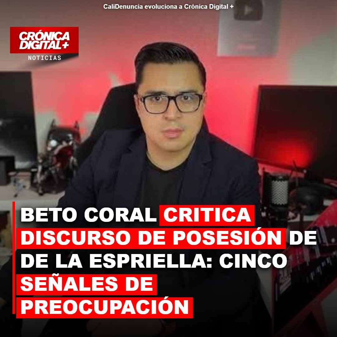 Beto Coral alerta sobre riesgos en discurso de posesión de De la Espriella