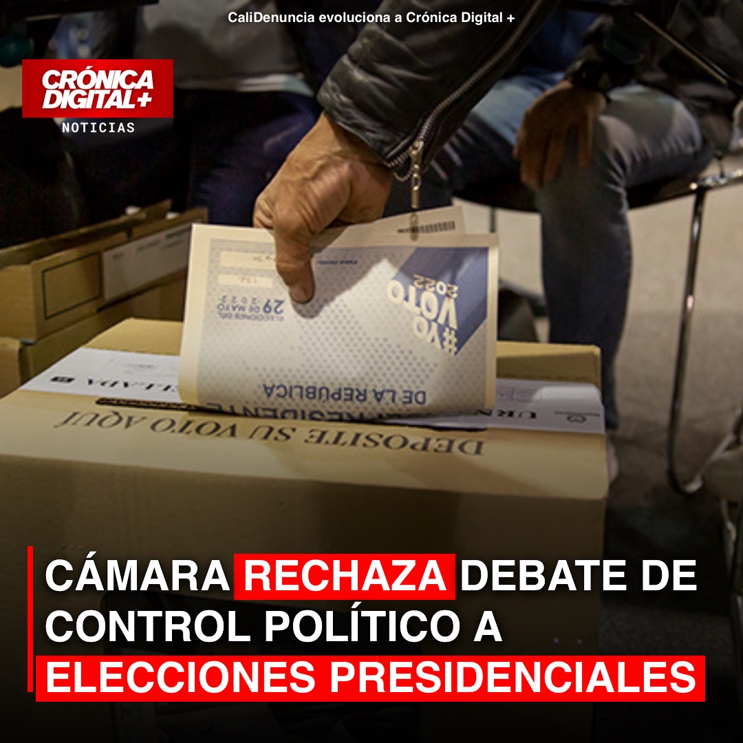 Cámara niega debate sobre garantías electorales de presidenciales
