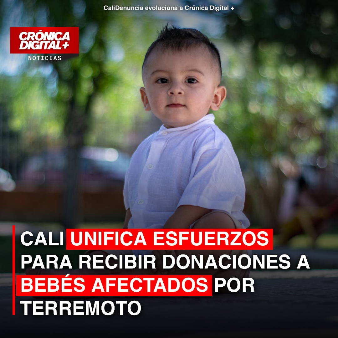 Cali centraliza ayuda humanitaria para bebés afectados por sismo