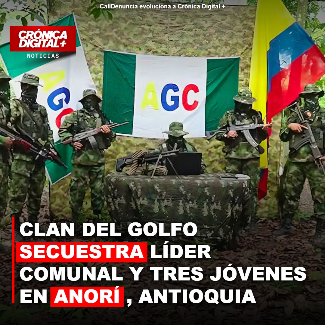 Clan del Golfo: Secuestrados un líder comunal y tres jóvenes en Anorí, Antioquia