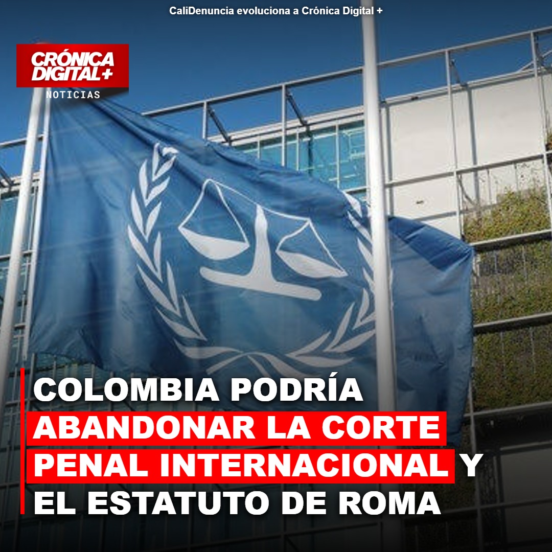 Colombia analiza dejar la CPI: implicaciones para justicia y paz