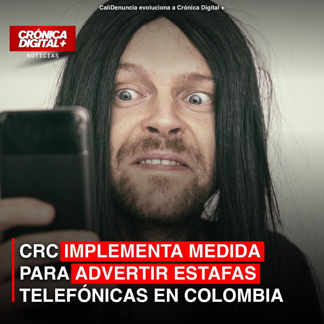 Colombia: CRC endurece el cerco a estafas telefónicas con alertas obligatorias