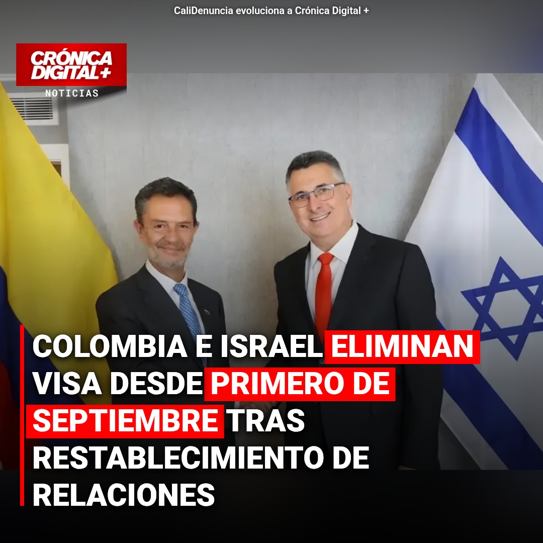 Colombia e Israel eliminan requisito de visa a partir de septiembre